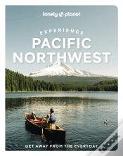 Capa do artigo Lonely Planet Experience Pacific Northwest