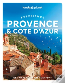 Capa do artigo Lonely Planet Experience Provence & The Cote D'Azur