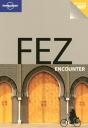 Lonely Planet - Fez Encounter  - Preview