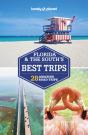 Lonely Planet Florida & The South'S Best Trips - Preview