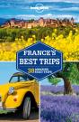 Lonely Planet France'S Best Trips - Preview