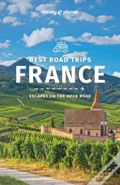 Lonely Planet France'S Best Trips