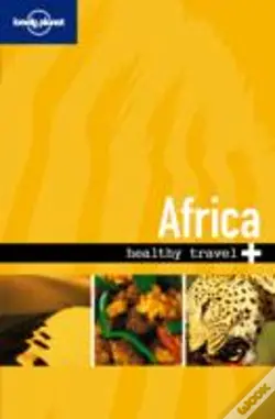 Lonely Planet - Healthy Travel - Africa