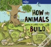 Capa do artigo Lonely Planet Kids How Animals Build