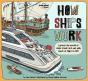 Lonely Planet Kids How Ships Work - Preview