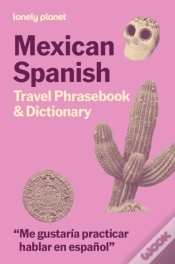 Capa do artigo Lonely Planet Mexican Spanish Travel Phrasebook & Dictionary