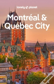 Capa do artigo Lonely Planet Montreal & Quebec City