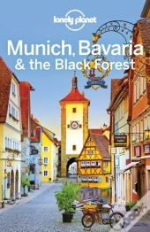 Lonely Planet Munich, Bavaria & The Black Forest