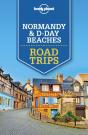 Lonely Planet Normandy & D-Day Beaches Road Trips - Preview