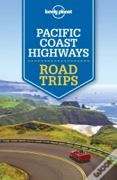 Lonely Planet Pacific Coast Highways Road Trips