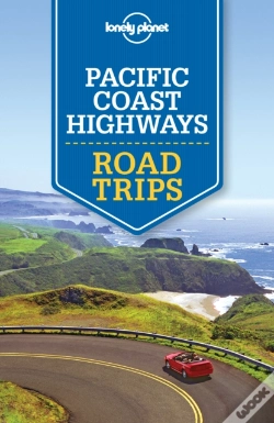 Capa do artigo Lonely Planet Pacific Coast Highways Road Trips