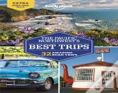 Lonely Planet Pacific Northwest'S Best Trips