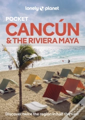 Lonely Planet Pocket Cancun & The Riviera Maya