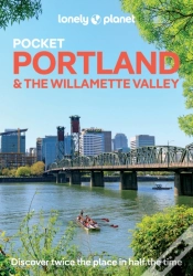 Capa do artigo Lonely Planet Pocket Portland & The Willamette Valley