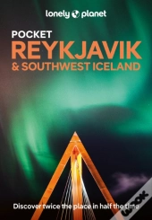 Lonely Planet Pocket Reykjavik & Southwest Iceland