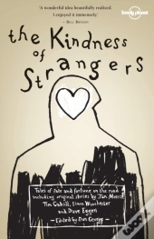 Lonely Planet The Kindness Of Strangers