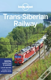 Lonely Planet Trans-Siberian Railway