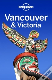 Capa do artigo Lonely Planet Vancouver & Victoria