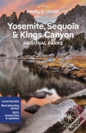 Lonely Planet Yosemite, Sequoia & Kings Canyon National Parks