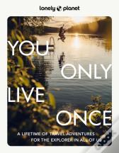 Lonely Planet You Only Live Once