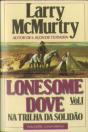 Lonesome Dove - Na Trilha da Solidão I - Preview