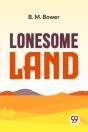 Lonesome Land - Preview