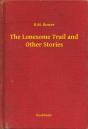 Lonesome Trail And Other Stories - Preview