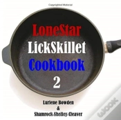 Capa do artigo Lonestar Lickskillet Volume Two