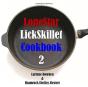 Lonestar Lickskillet Volume Two - Preview