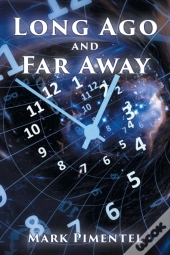 Long Ago And Far Away