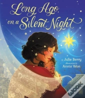 Long Ago, On A Silent Night