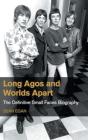 Long Agos And Worlds Apart - Preview