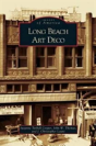 Long Beach Art Deco - Preview