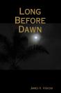 Long Before Dawn - Preview