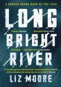 Long Bright River - Preview