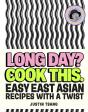 Long Day? Cook This. - Preview