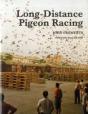Long-Distance Pigeon Racing - Preview