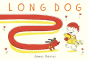 Long Dog - Preview