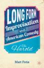 Long Form Improvisation And American Comedy - Preview