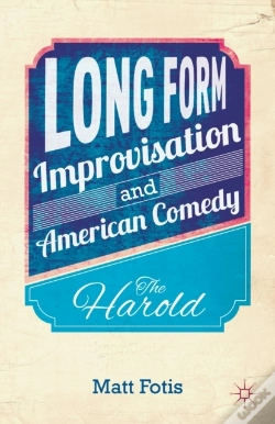 Capa do artigo Long Form Improvisation And American Comedy