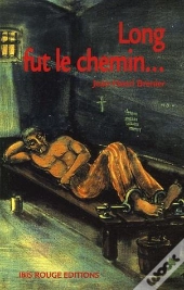 Long Fut Le Chemin ...