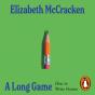 Long Game - Preview