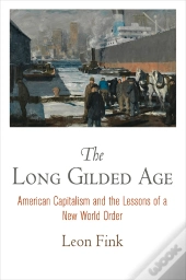 Long Gilded Age