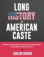 Long History Of American Caste - Preview