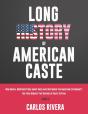 Long History Of American Caste - Preview