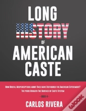 Long History Of American Caste