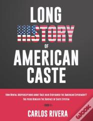 Long History Of American Caste