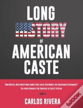 Long History Of American Caste