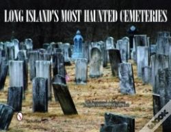 Capa do artigo Long Island'S Most Haunted Cemeteries