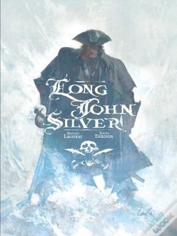 Capa do artigo Long John Silver : Intégrale Tomes 1 À 4